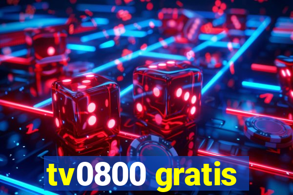 tv0800 gratis